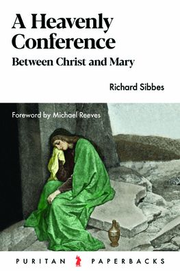 A Heavenly Conference: Between Christ and Mary