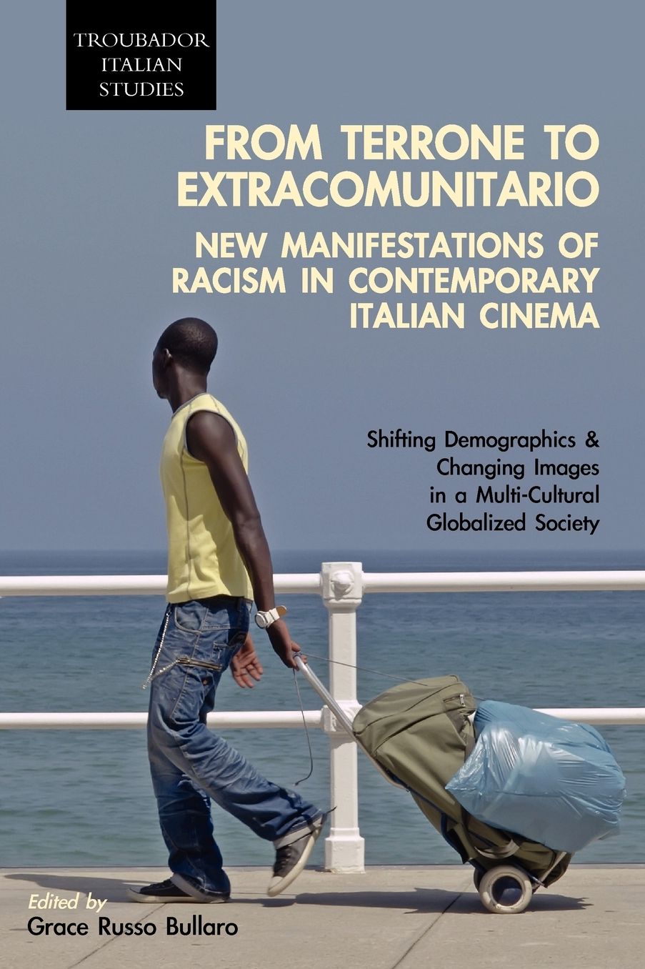 From Terrone To Extracomunitario