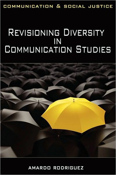 Revisioning Diversity In Communication Studies