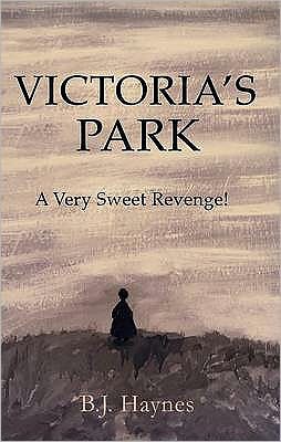 Victoria's Park: A Very Sweet Revenge