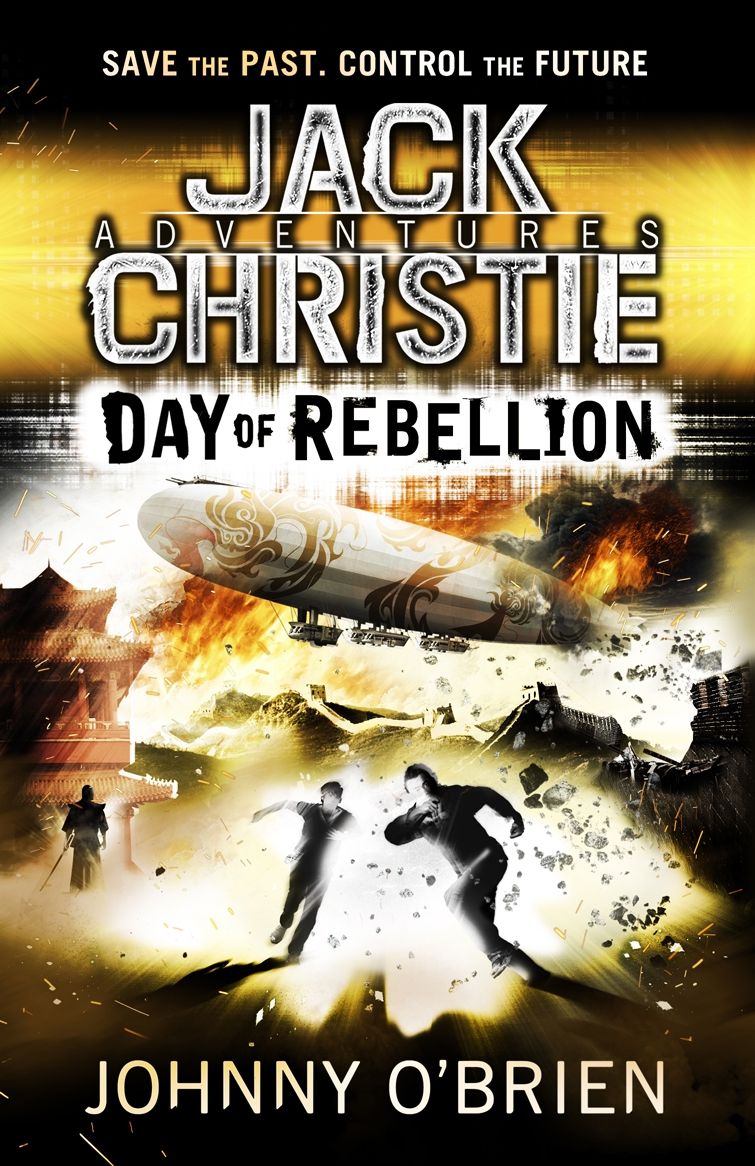 Day of Rebellion (Jack Christie Series #4)