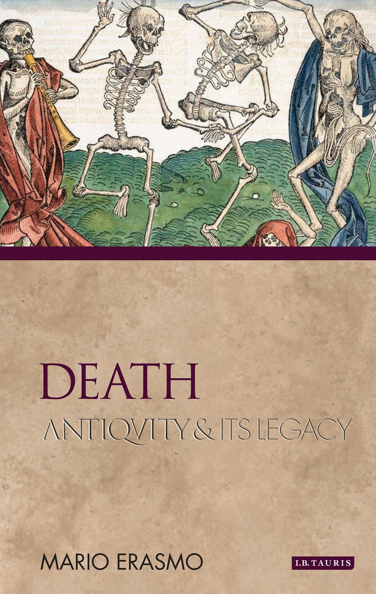 Death: Antiquity and Its Legacy