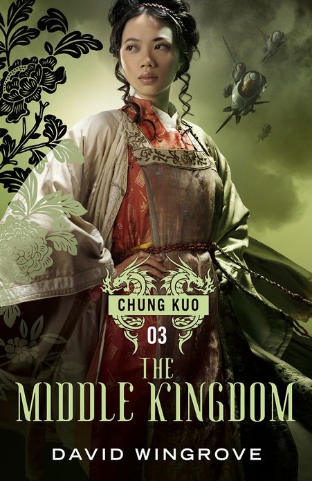 The Middle Kingdom (Chung Kuo Series #3)