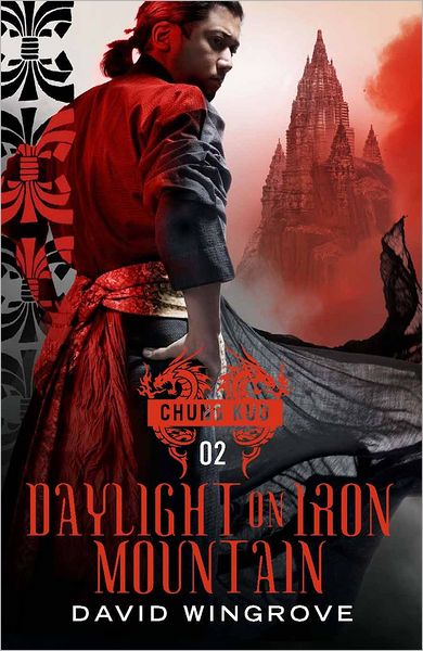 Daylight on Iron Mountain (Chung Kuo Series #2)