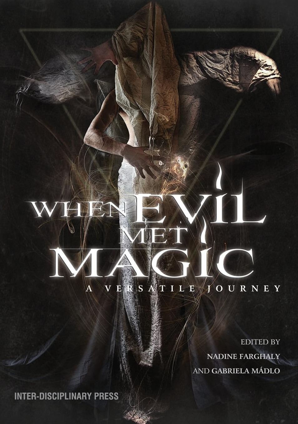 When Evil Met Magic: A Versatile Journey