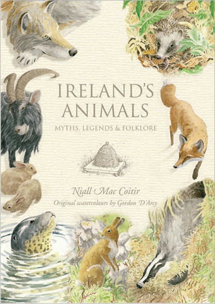 Ireland's Animals: Myths, Legends and Folklore