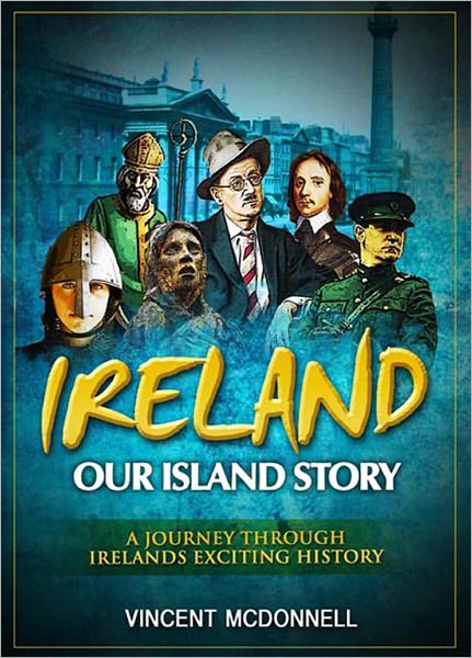 Ireland: Our Island Story