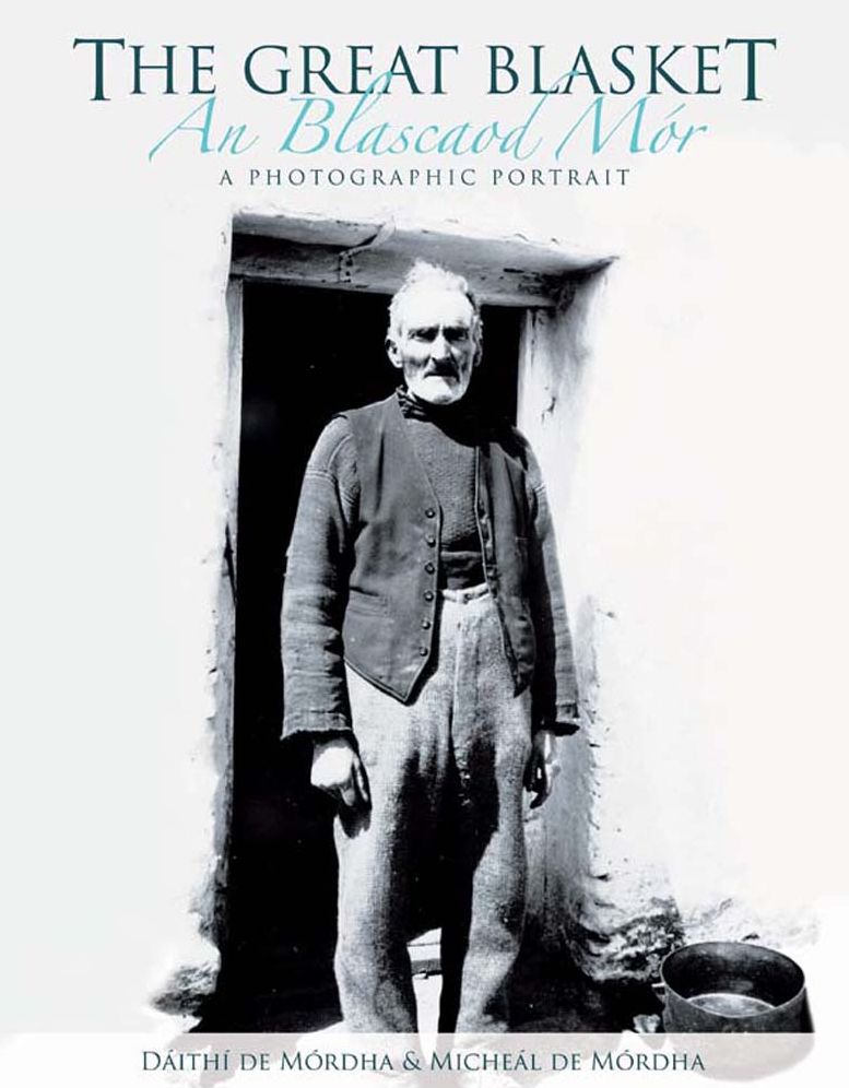 The Great Blasket: An Blascaod Mor