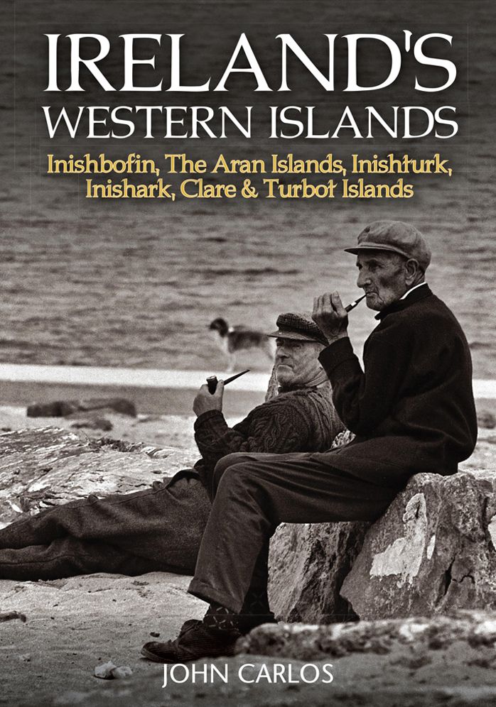 Ireland's Western Islands: Inishbofin, Aran Islands, Inishturk, Inishark, Clare & Turbot Islands