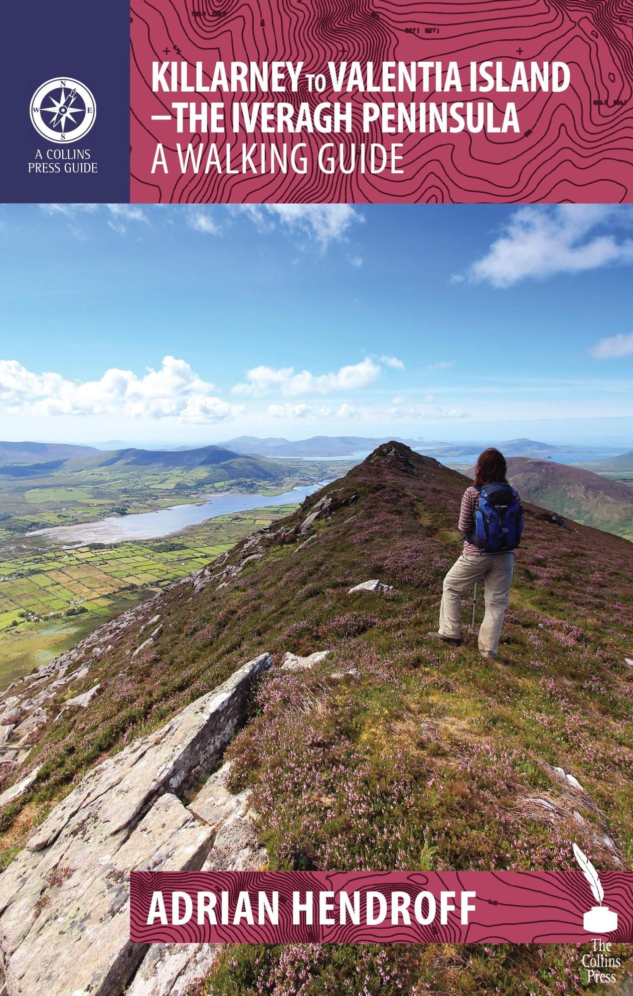 Killarney to Valentia Island - The Iveragh Peninsula: A Walking Guide