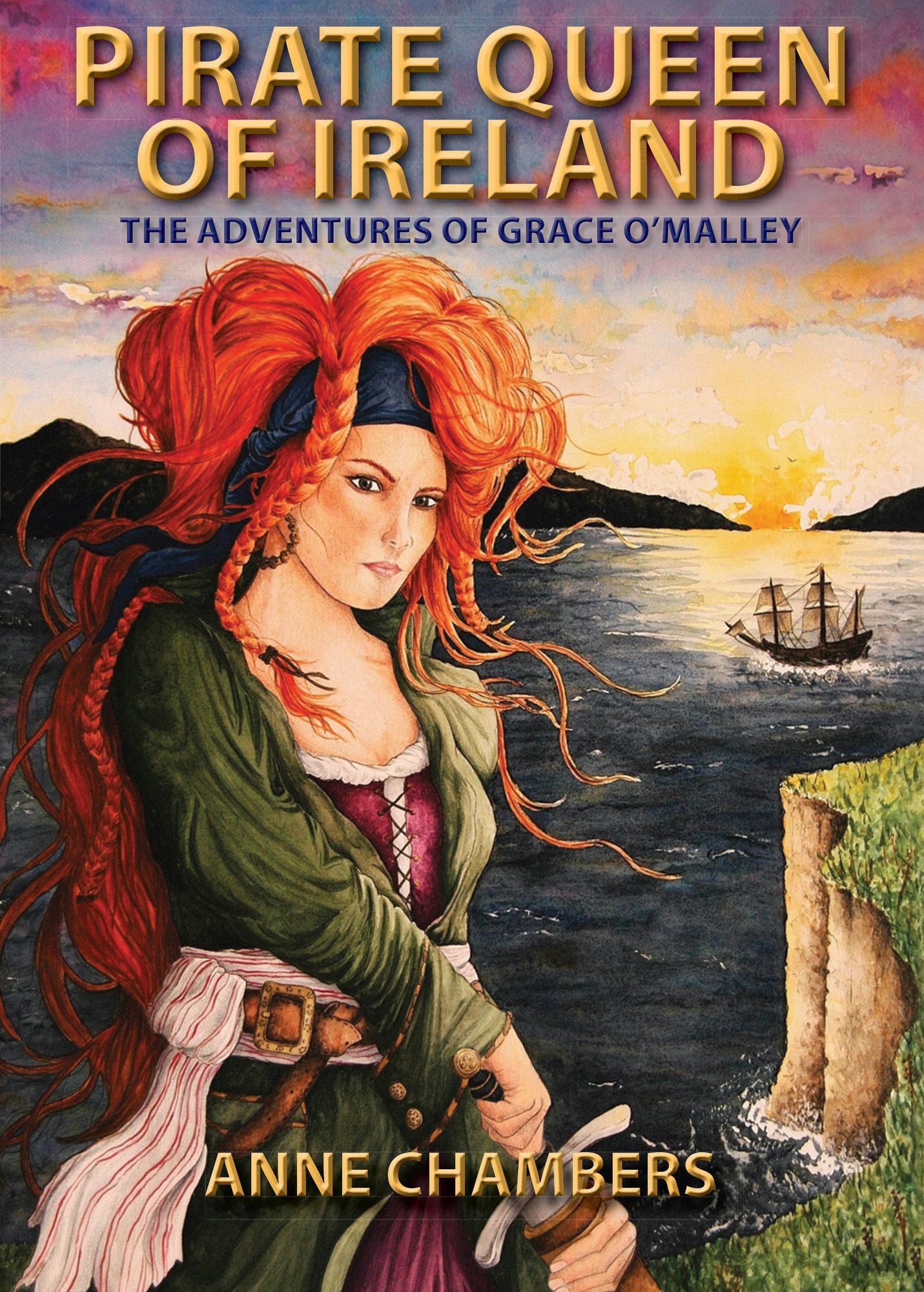 Pirate Queen of Ireland: the Adventures of Grace O'Malley