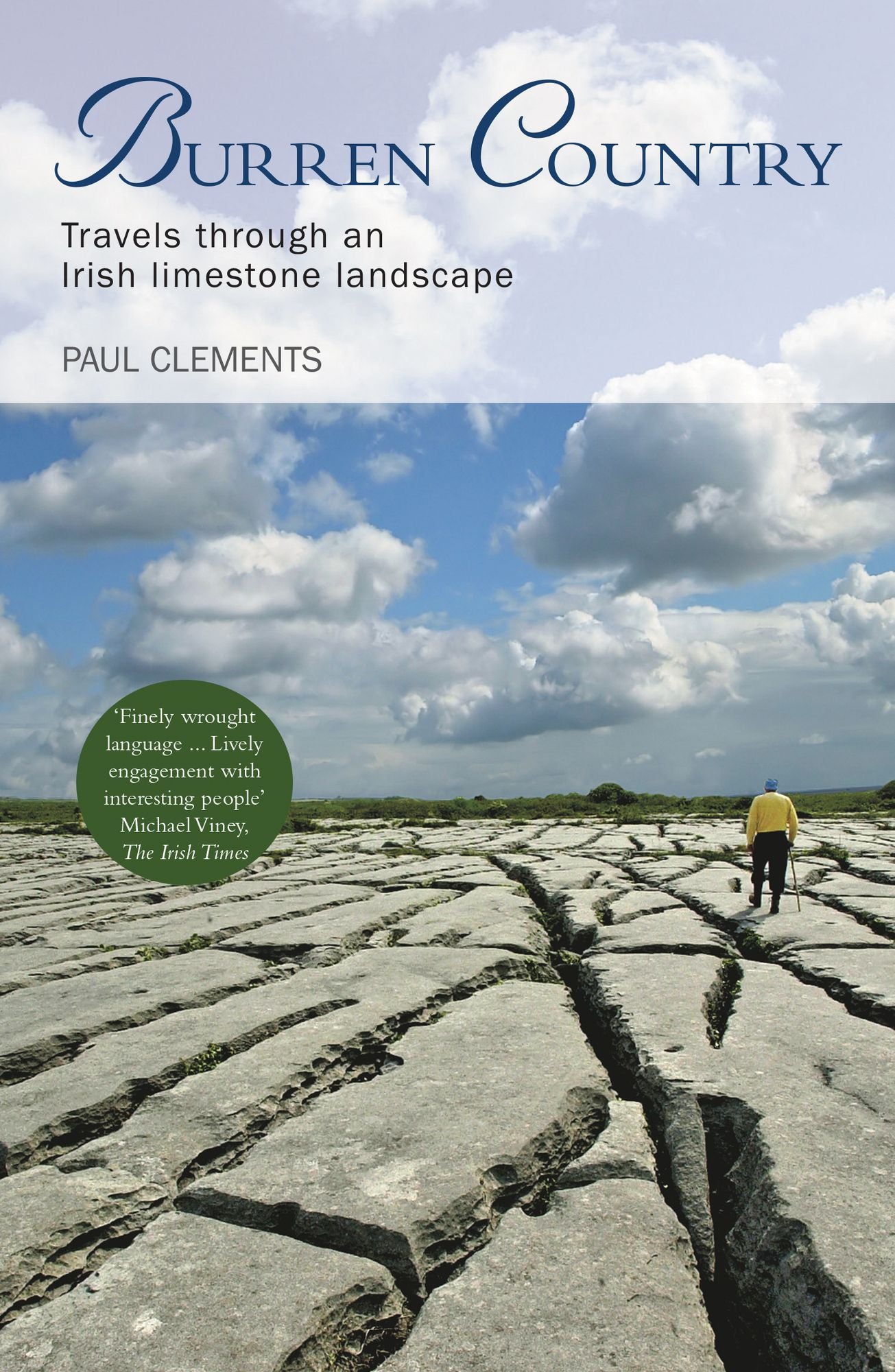 Burren Country - Travels through an Irish limestone landscape