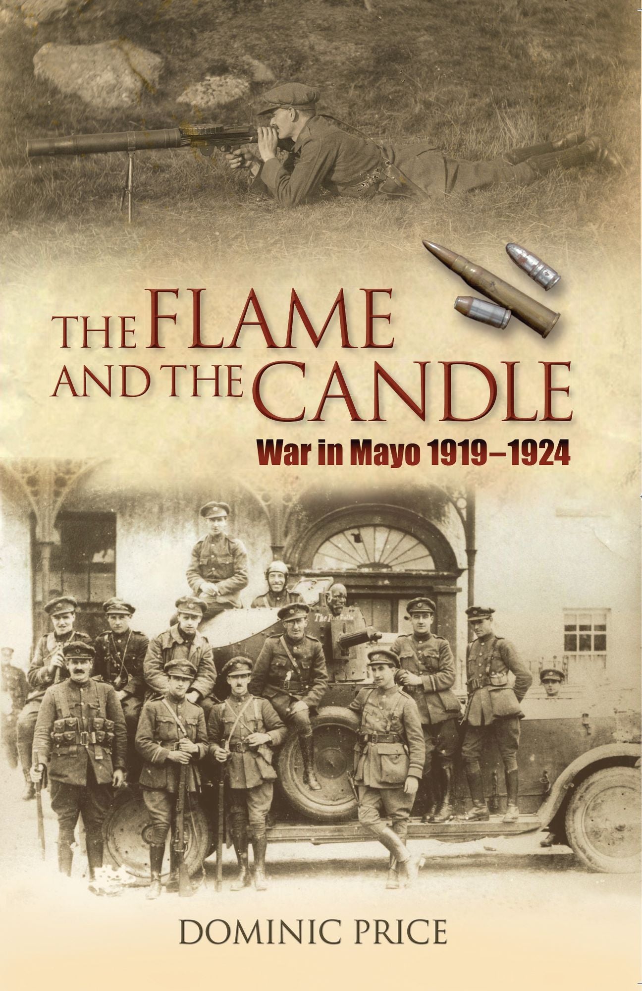 The Flame and the Candle: War in Mayo 1919-1924