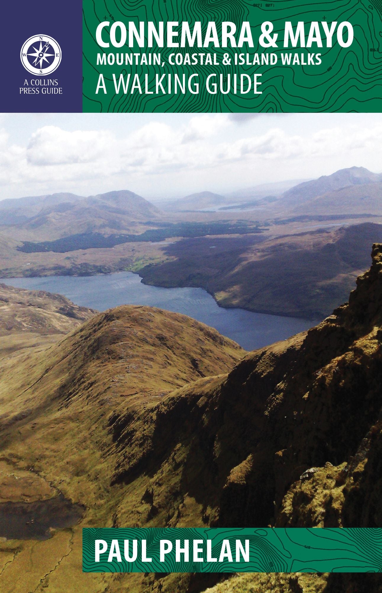 Connemara & Mayo - A Walking Guide : Mountain, Coastal & Island Walks
