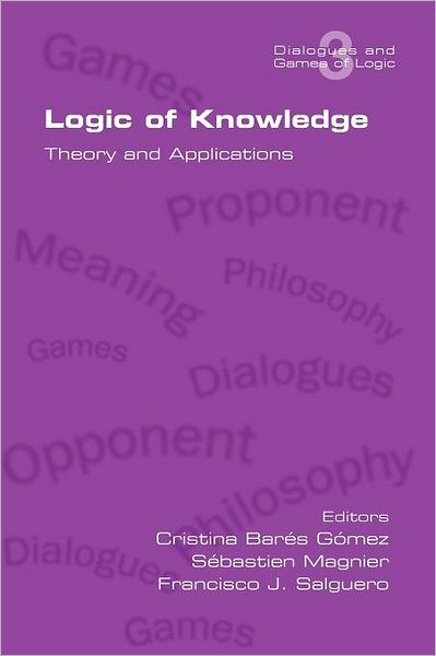 Logic Of Knowledge. Theory And Applications