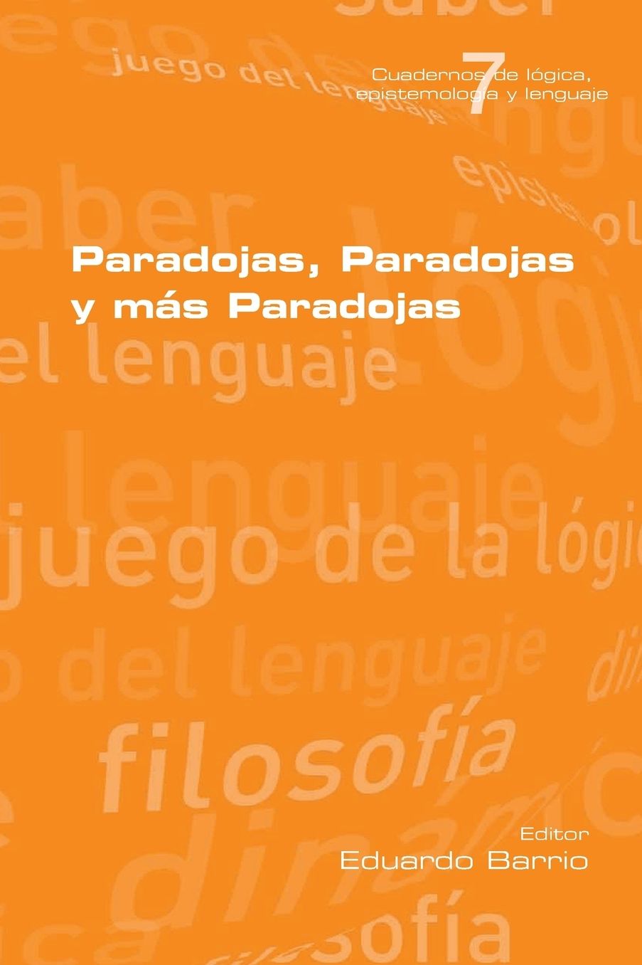 Paradojas, Paradojas y mas Paradojas