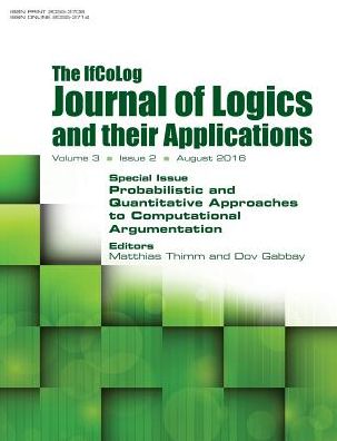 IfColog Journal of Logics and their Applications. Volume 3, number 2: Probabilistic and Quantitative Approaches to Computational Argumentation