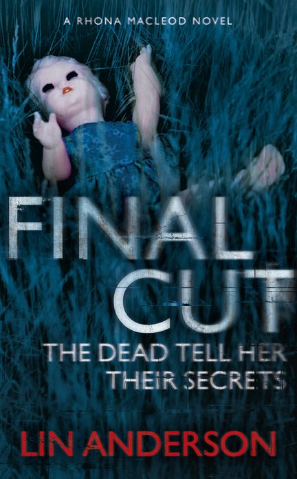 Final Cut: Rhona Macleod Book 6