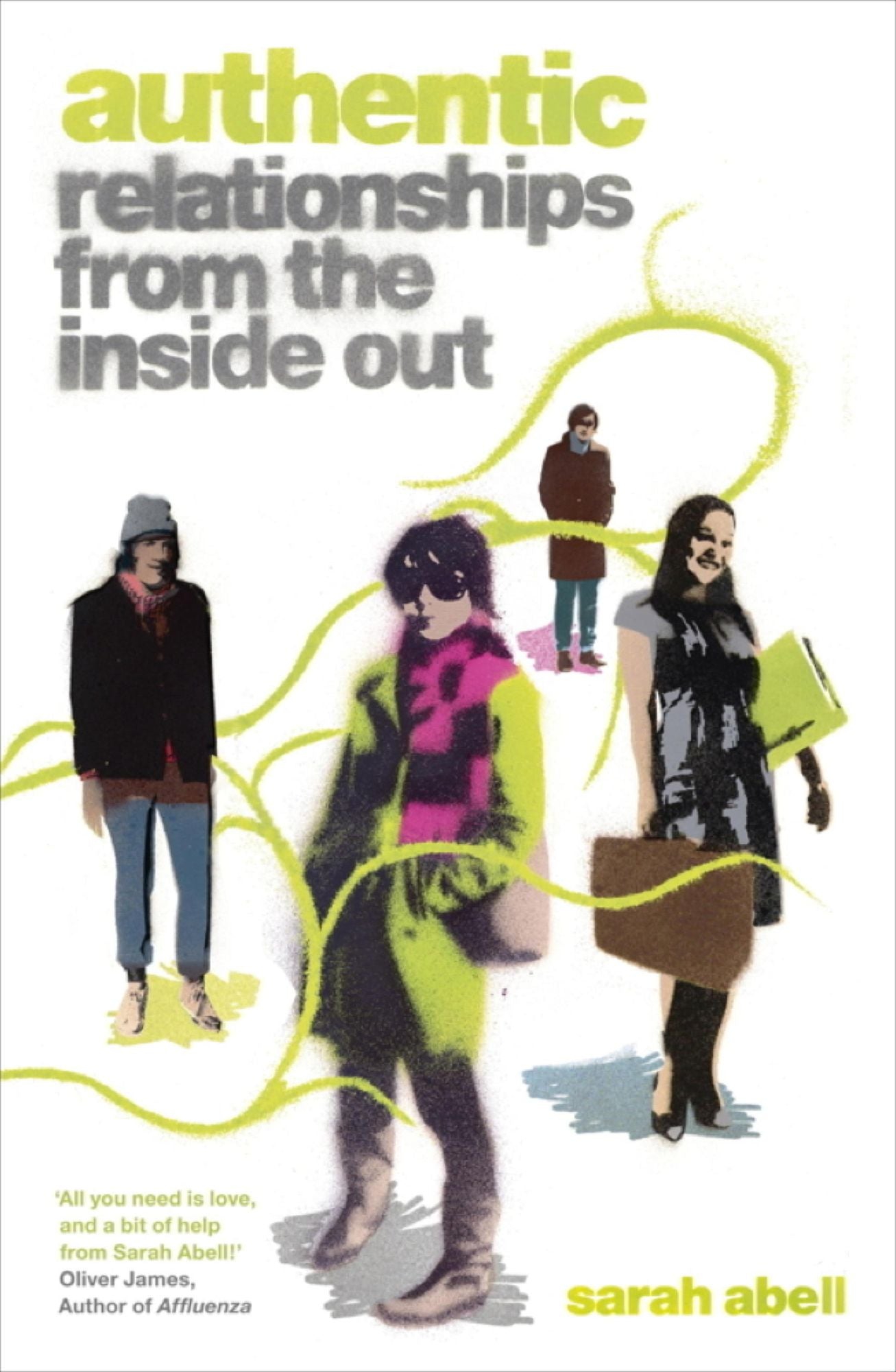 Authentic: Relationships from the Inside Out