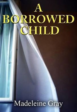 A Borrowed Child