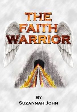The Faith Warrior