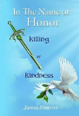 In the Name of Honor: Killing of Kindness