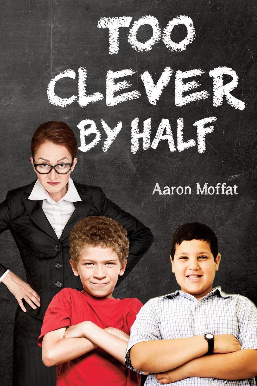 Too Clever By Half