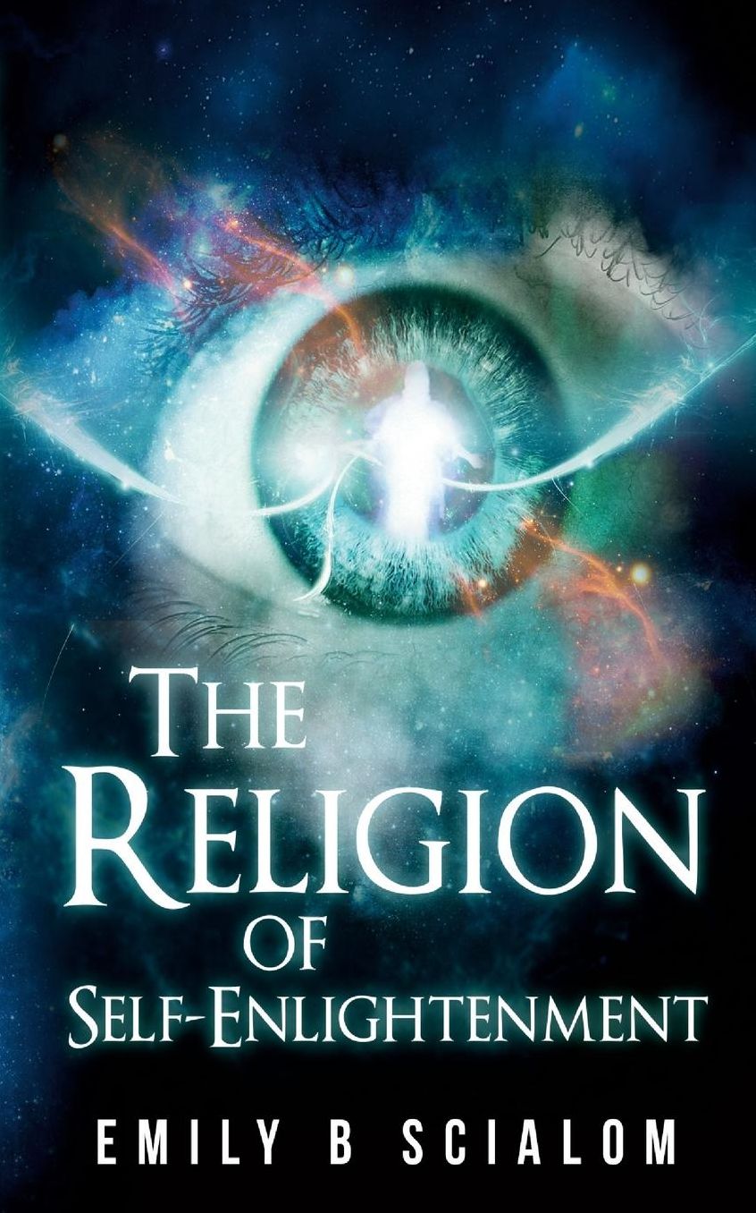 The Religion Of Self-Enlightenment