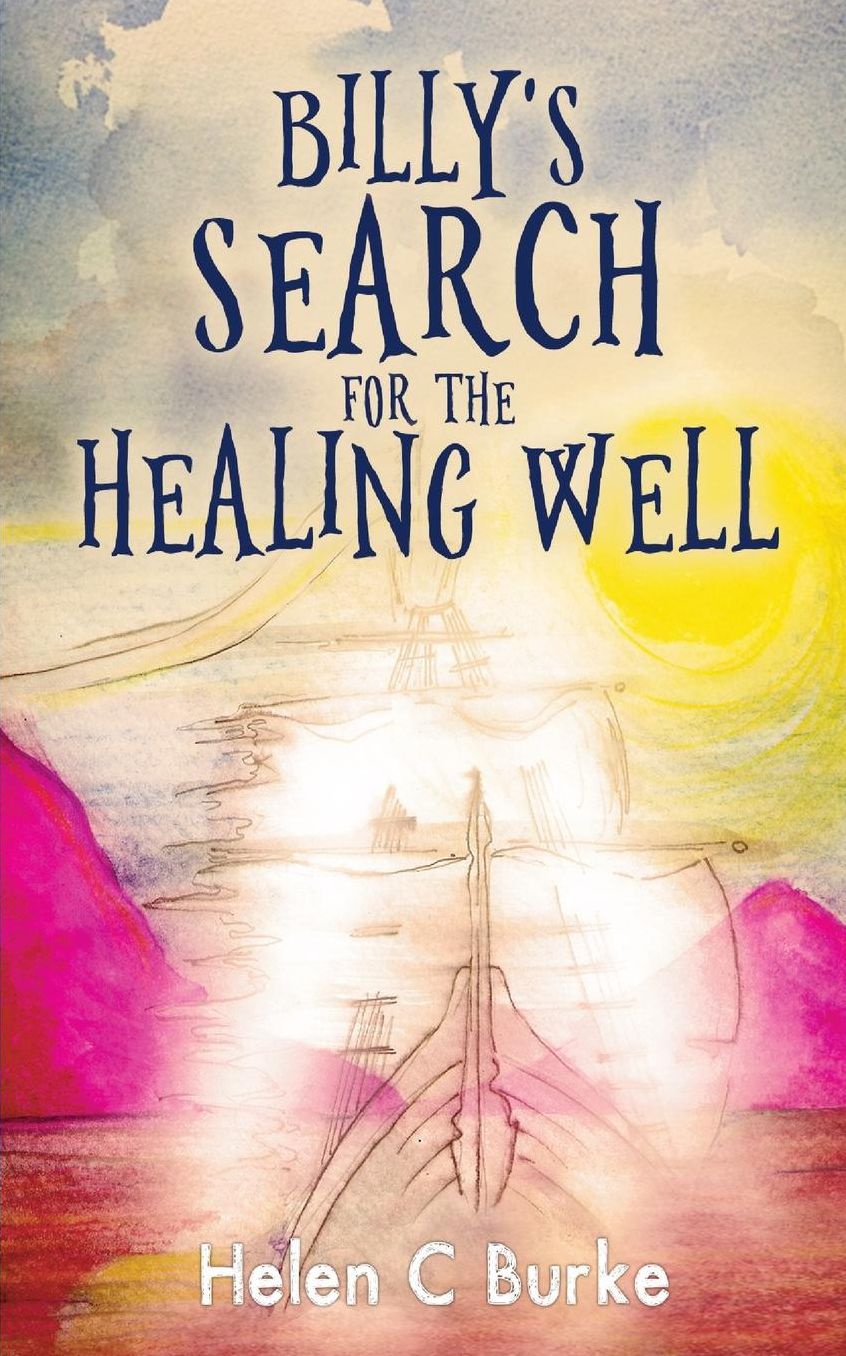 Billy's Search For The Healing Well