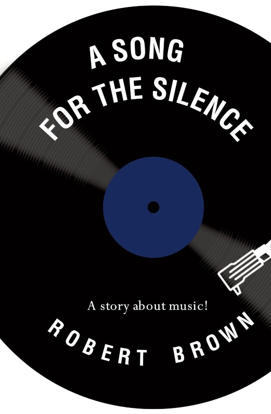 A Song for the Silence