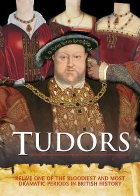 Tudors.