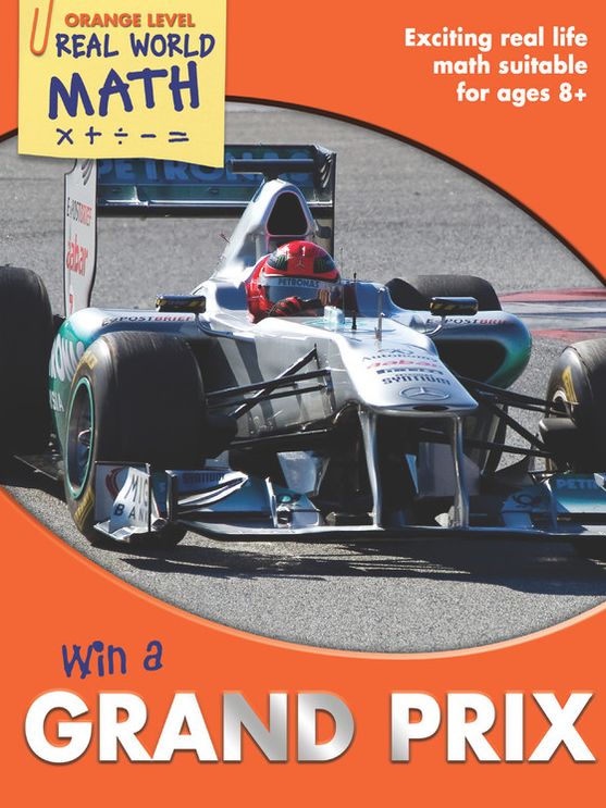 Real World Math Orange Level: Win a Grand Prix