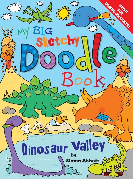 My Big Sketchy Doodle Book: Dinosaur Valley