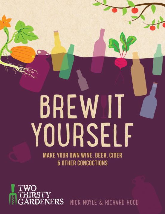 Brew it Yourself: Make Your Own Wine, Beer, and Other Concoctions