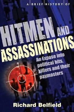 Brief History of Hitmen and Assassinations