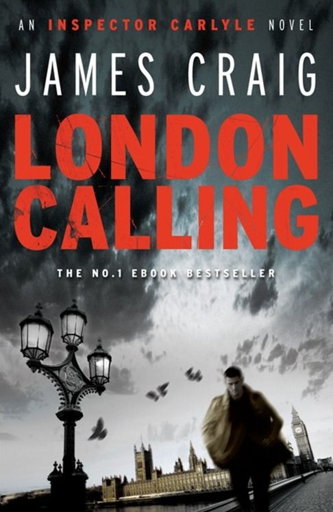 London Calling (Inspector Carlyle Series #1)