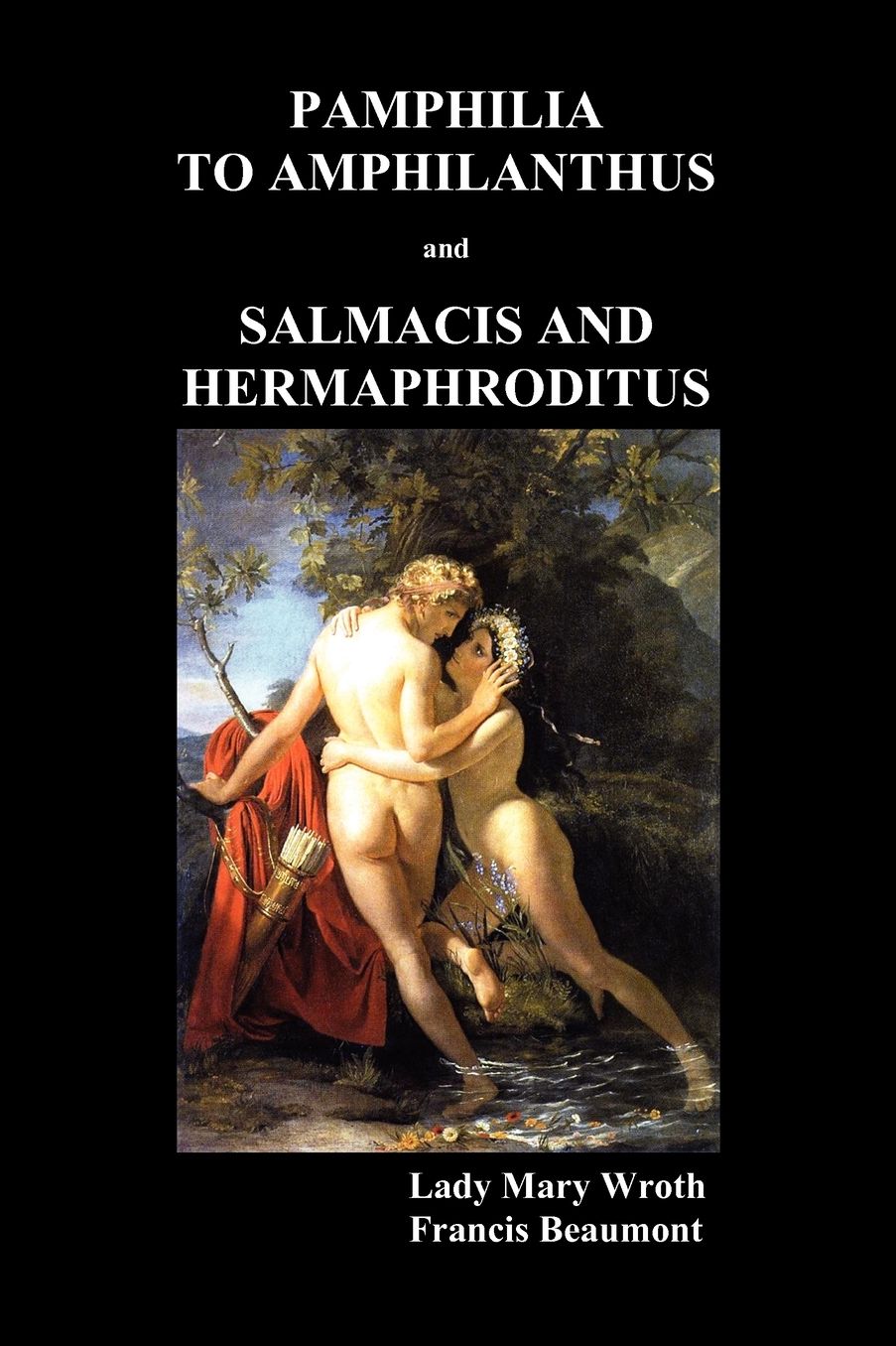 Pamphilia to Amphilanthus and Salmacis and Hermaphroditus