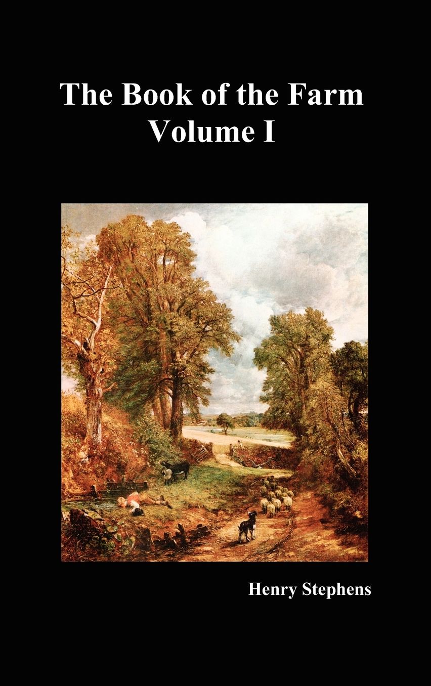 The Book Of The Farm. Volume I. (Hardcover)