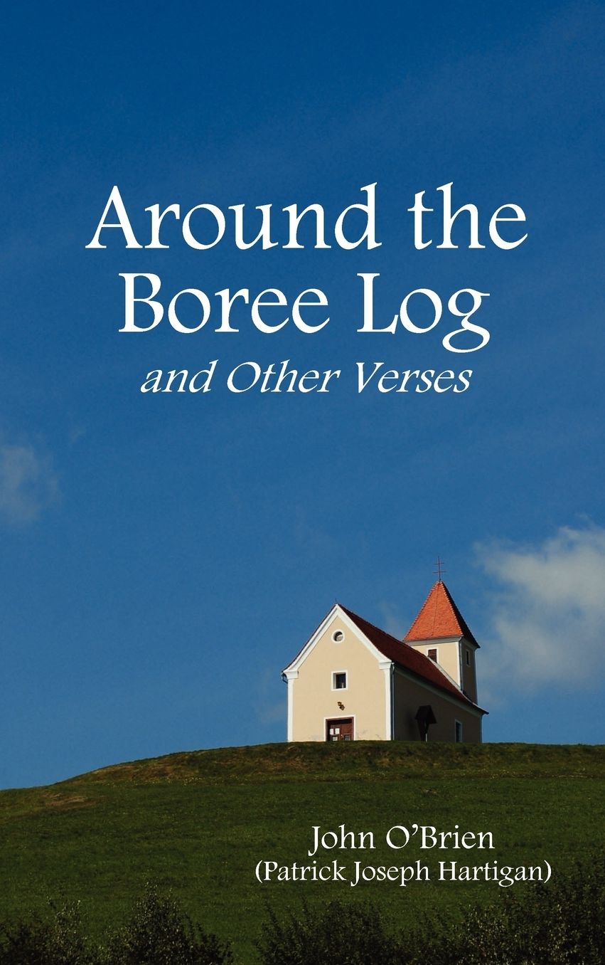 Around The Boree Log And Other Verses