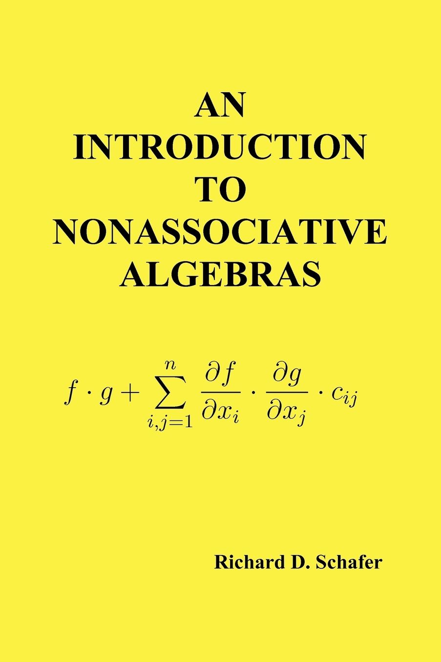 An Introduction To Nonassociative Algebras