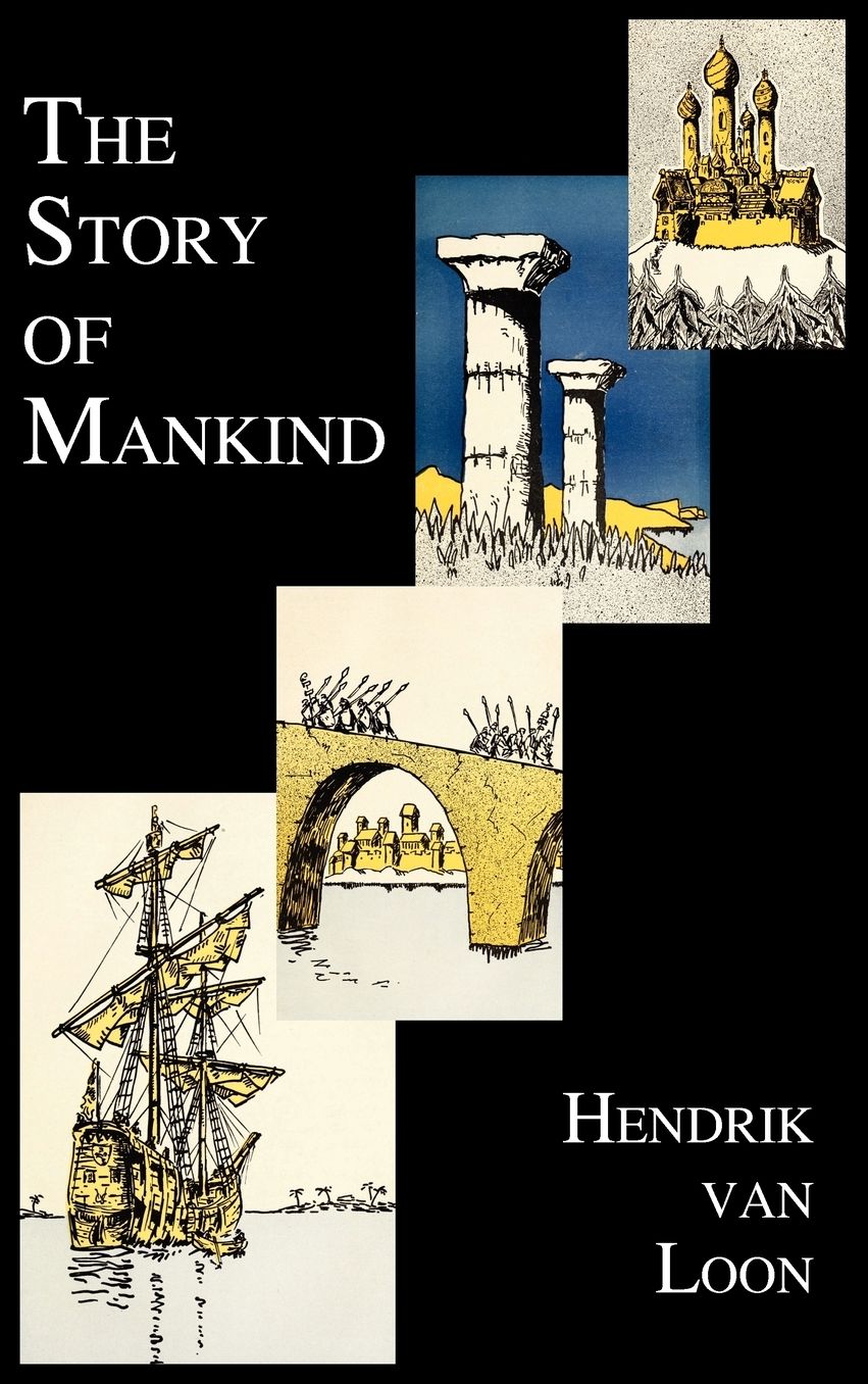 The Story Of Mankind (Fully Illustrated In B&W)