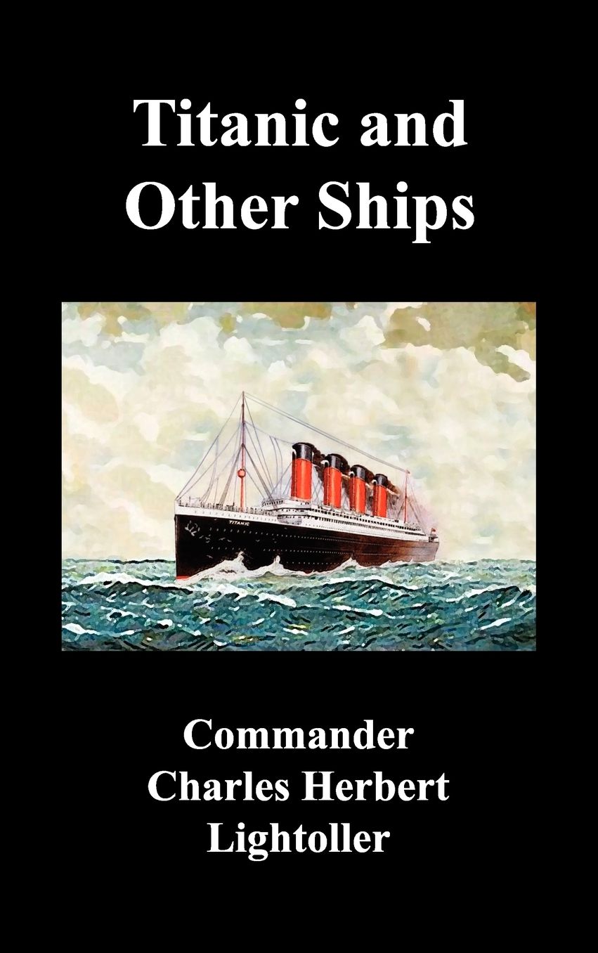 Titanic And Other Ships