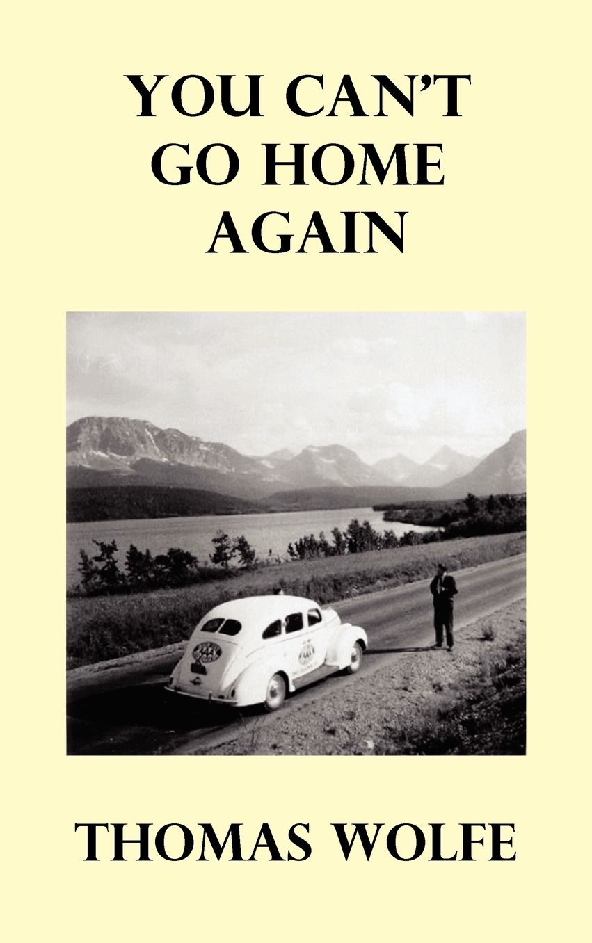 You Can'T Go Home Again