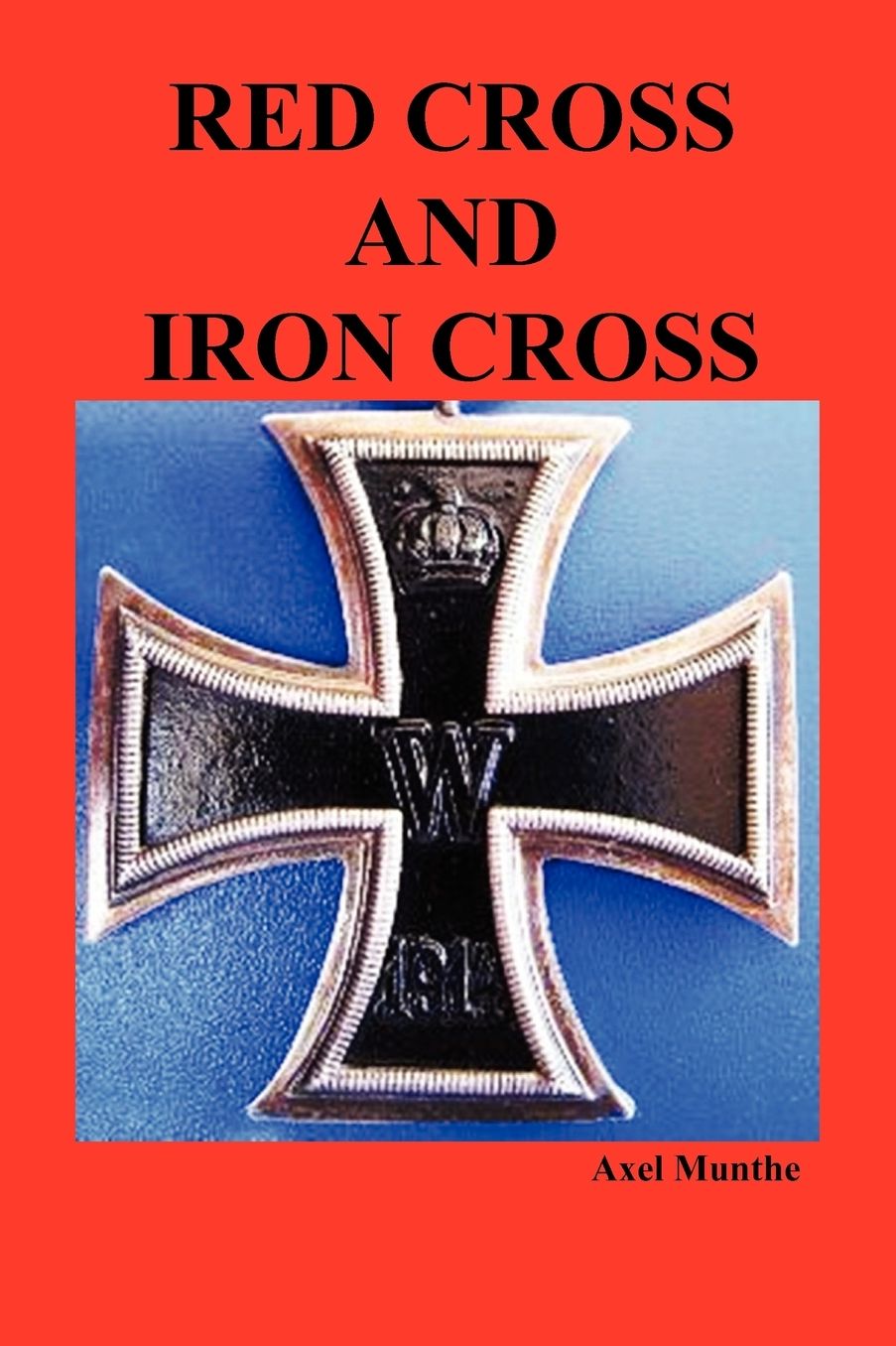 Red Cross And Iron Cross