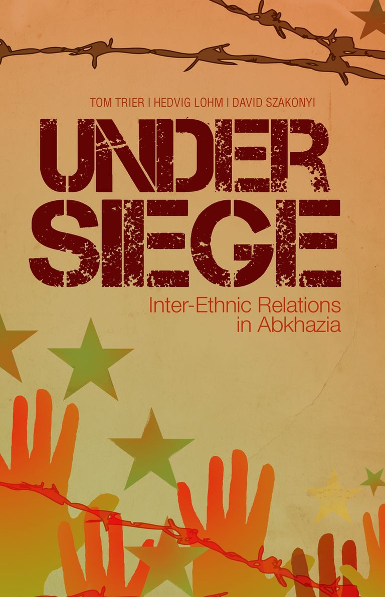 Under Siege: Inter-ethnic Relations in Abkhazia