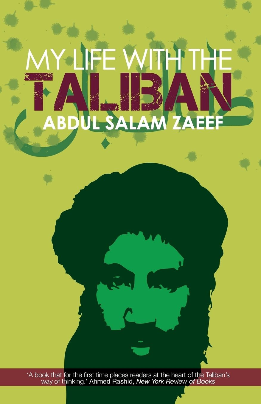 My Life with the Taliban