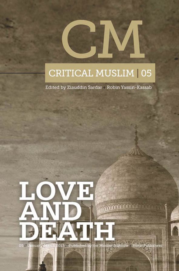 Critical Muslim 6: Reclaiming Al-Andalus