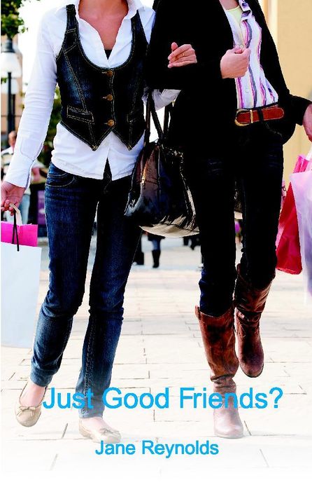 Just Good Friends?: They've always been close, but are they more than ''Just Good Friends?''