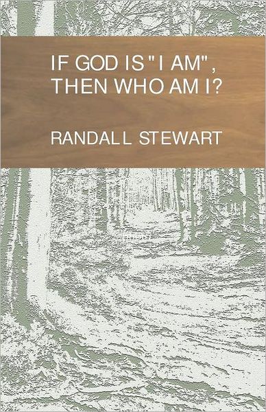 If God Is I Am, Then Who Am I?