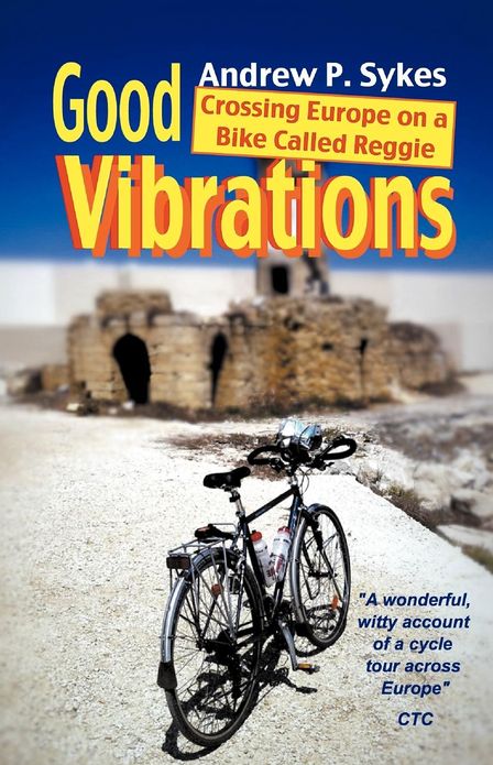 Crossing Europe on a Bike Called Reggie